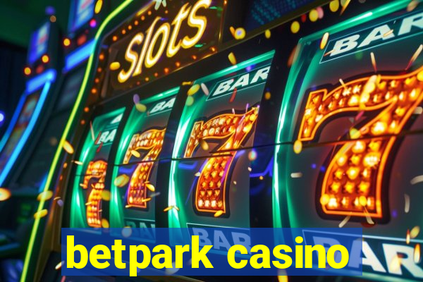 betpark casino